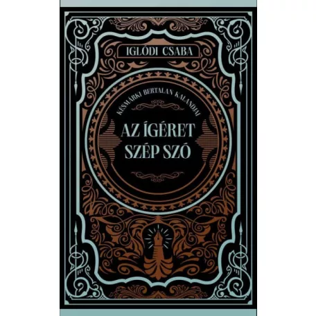 Az ígéret szép szó - (Különleges kiadás) - Éldekorált