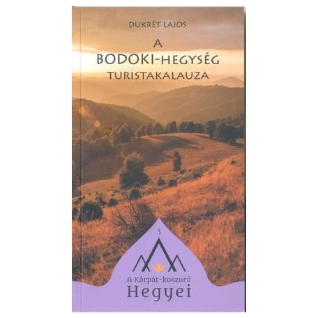 A Bodoki-hegység turistakalauza
