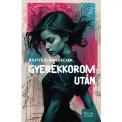 Gyerekkorom után - Éldekorált kiadás