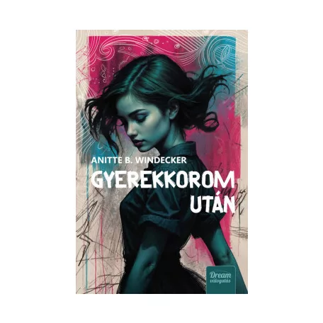 Gyerekkorom után - Éldekorált kiadás