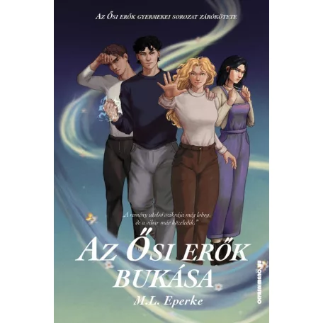 Az Ősi Erők Bukása