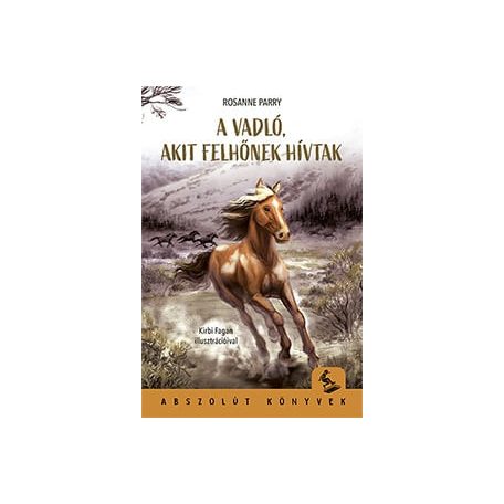 A vadló, akit Felhőnek hívtak