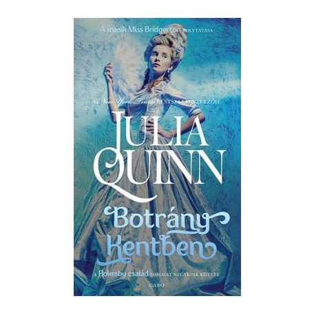 Botrány Kentben - Rokesby-család 4.