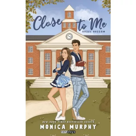 Close to Me - Közel hozzám - Éldekorált kiadás