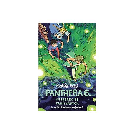 Panthera 6. - Mesterek és tanítványok