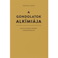 A gondolatok alkímiája