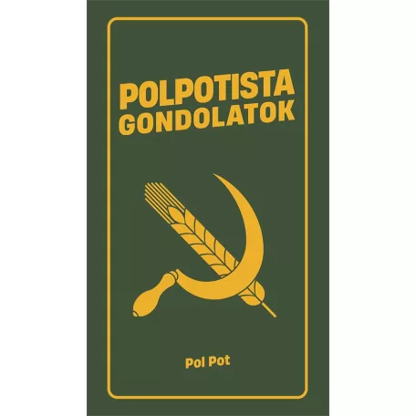 Polpotista gondolatok