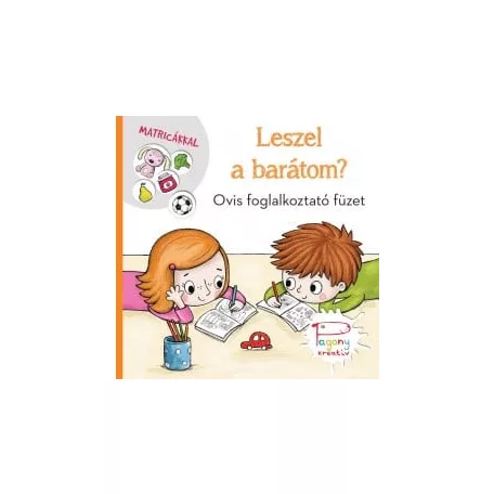 Leszel a barátom?