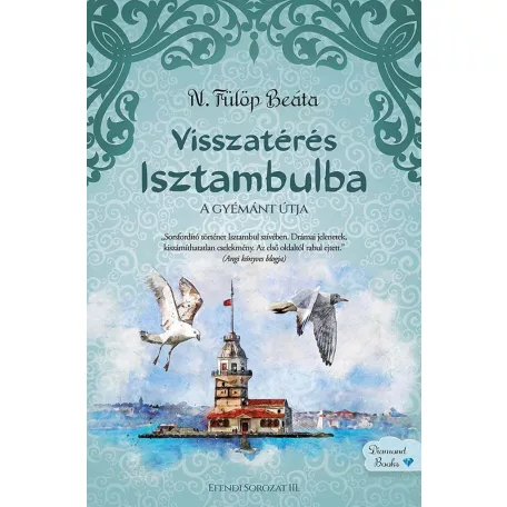 Visszatérés Isztambulba