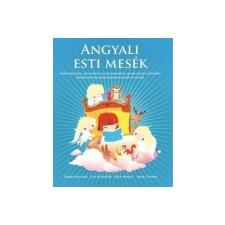 Angyali esti mesék