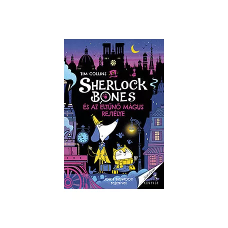 Sherlock Bones és az eltűnő mágus rejtélye