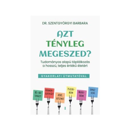 Azt tényleg megeszed?