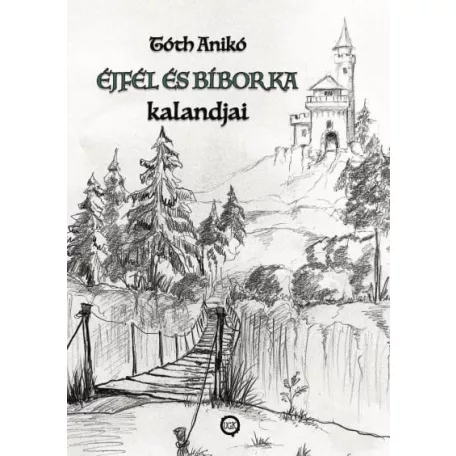 Éjfél és Bíborka kalandjai
