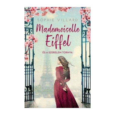 Mademoiselle Eiffel és a szerelem tornya