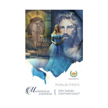 Madeleine padlása - Mit tettél, Demetriosz?