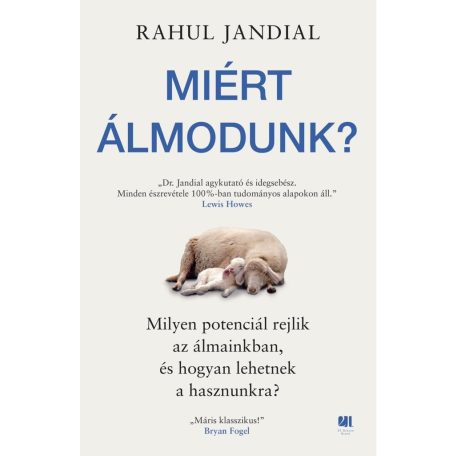 Miért álmodunk?