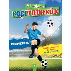 A legjobb focitrükkök (poszterrel) - Felújított kiadás