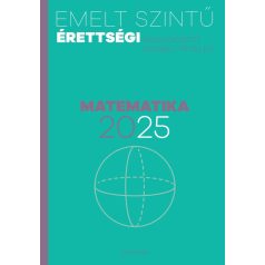 Emelt szintű érettségi - matematika 2025