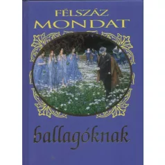 Félszáz mondat ballagóknak
