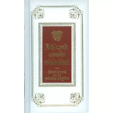 Bölcsek ajándéka mindenkinek