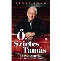 Ő, Szirtes Tamás