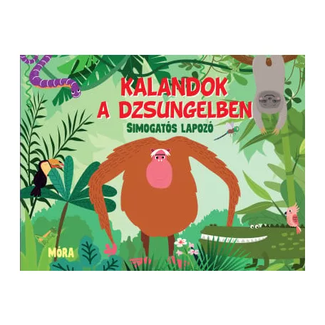 Kalandok a dzsungelben