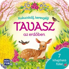 Kukucskálj, keresgélj! - Tavasz az erdőben