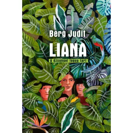 Liana - A dzsungel fogva tart