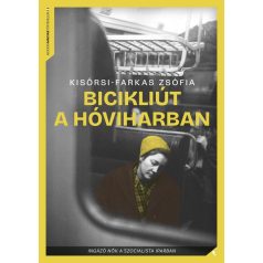 Bicikliút a hóviharban