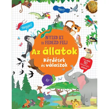 Nyisd ki és fedezd fel - Az állatok