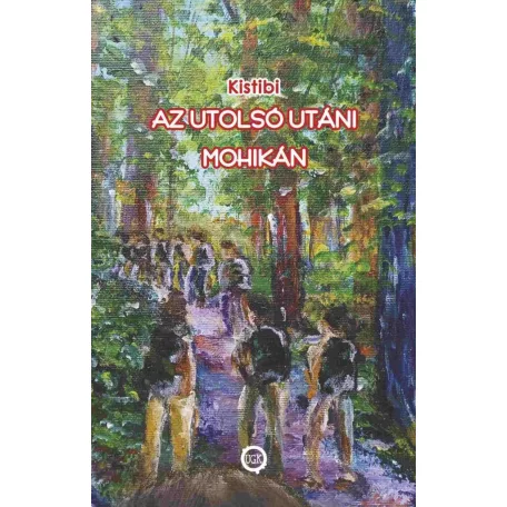 Az utolsó utáni mohikán