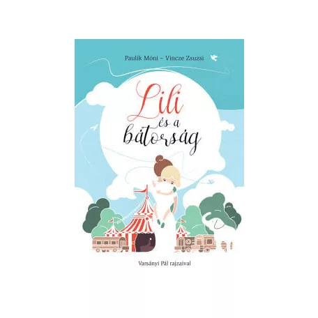 Lili és a bátorság