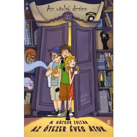 Az ötezer éves átok - Az utolsó dzsinn 1.