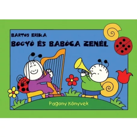 Bogyó és Babóca zenél