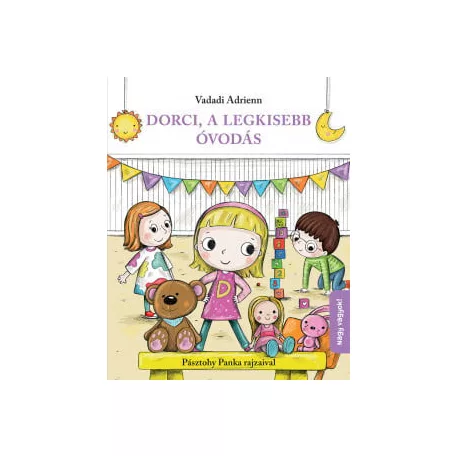 Dorci, a legkisebb óvodás