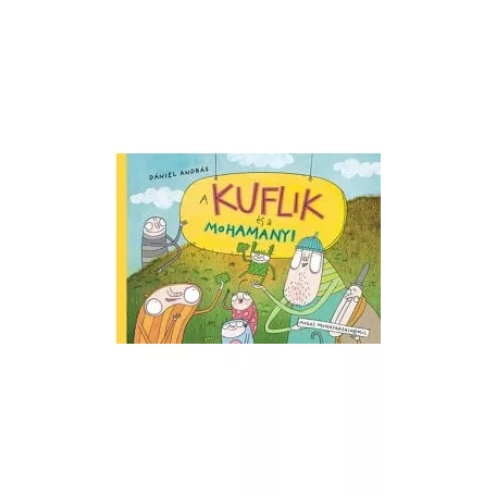 A kuflik és a Mohamanyi