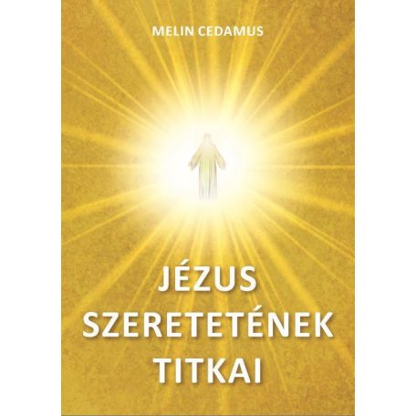 Jézus szeretetének titkai