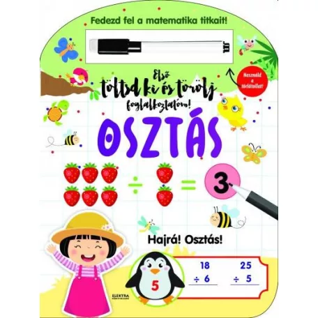 Első töltsd ki és törölj foglalkoztatóm: osztás