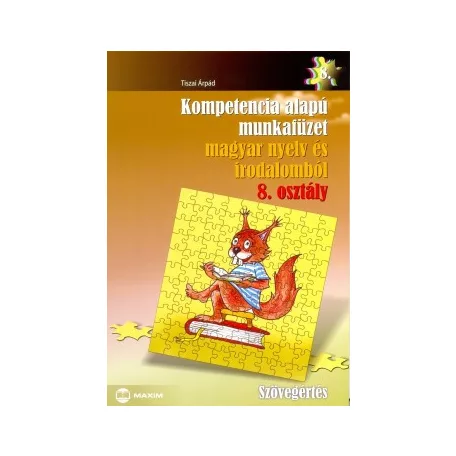 Kompetencia alapú munkafüzet magyar nyelv és irodalomból