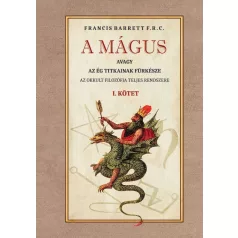 A mágus avagy az ég titkainak fürkésze