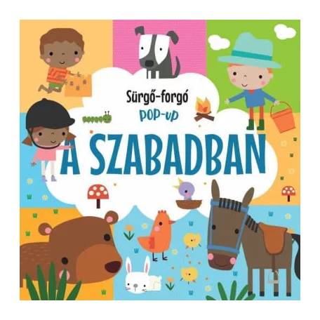 Sürgő-forgó pop-up - A szabadban