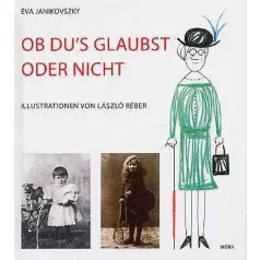 Ob du's glaubst oder nicht