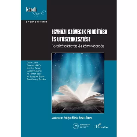 Egyházi szövegek fordítása és utószerkesztése