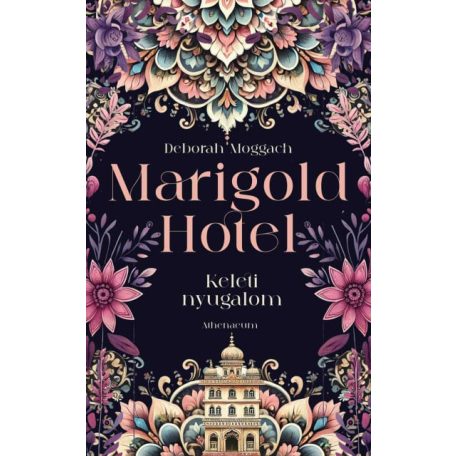 Marigold Hotel - Keleti nyugalom