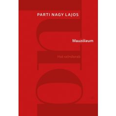 Mauzóleum - Hat színdarab