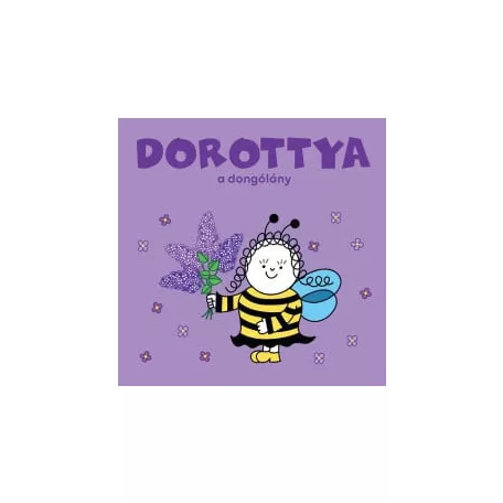 Dorottya, a dongólány