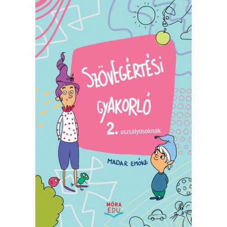 Szövegértési gyakorló 2. osztályosoknak