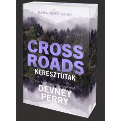Crossroads – Keresztutak - Éldekorált kiadás