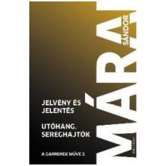 Jelvény és jelentés – Utóhang – Sereghajtók