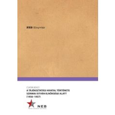   A Tájékoztatási Hivatal története Szirmai István elnöksége alatt - 1956-1957